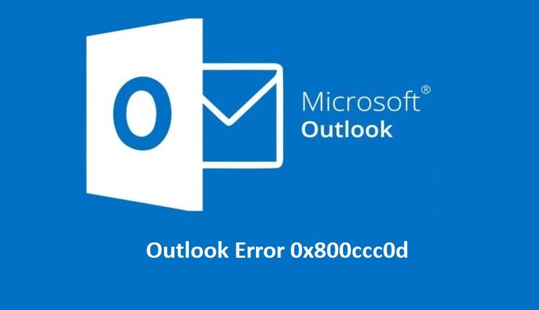 Photo of How to fix outlook error 0x800ccc0d